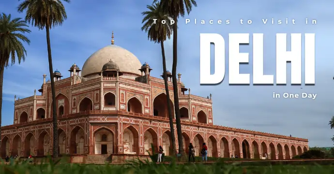 Delhi best places