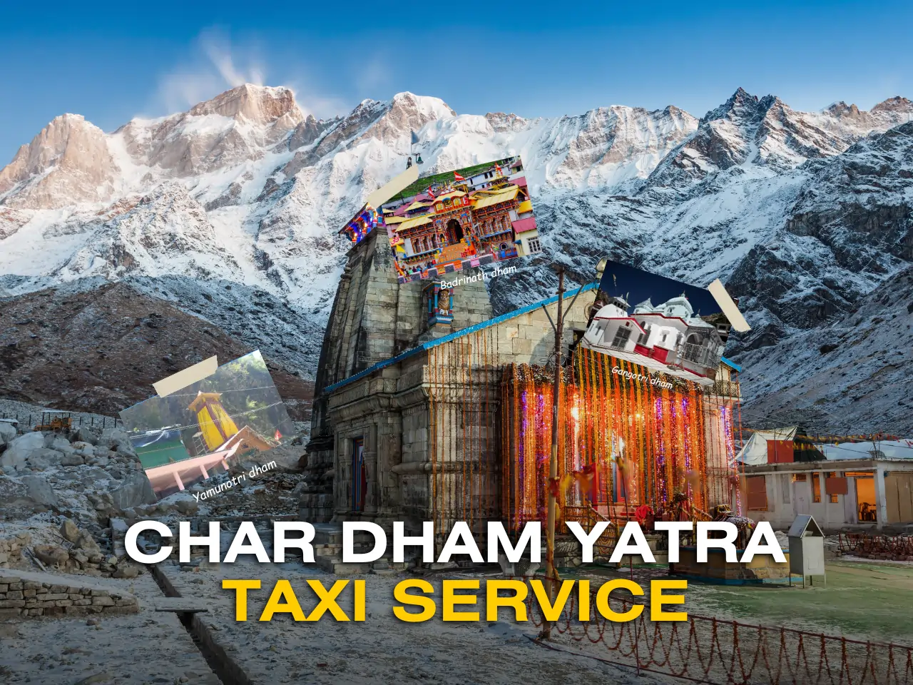Char Dham Yatra Taxi Service - चलो करें चारधाम दर्शन!